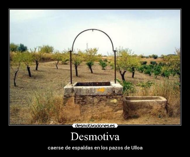 Desmotiva - caerse de espaldas en los pazos de Ulloa