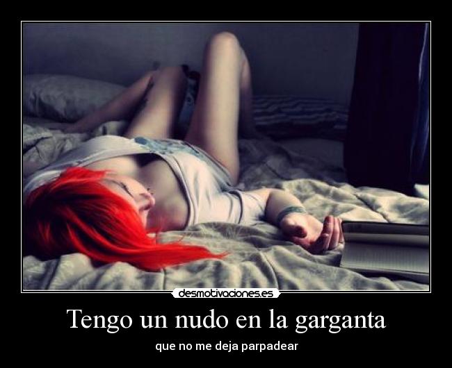 carteles nudo garganta parpadear desamor desmotivaciones