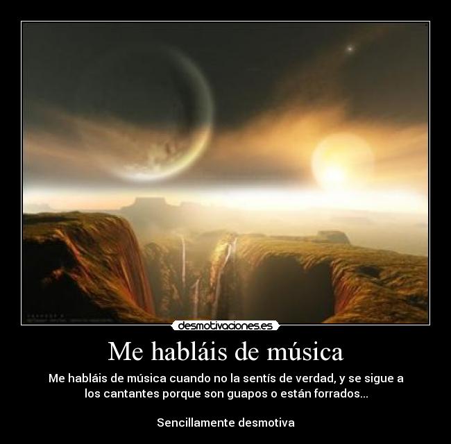 Me habláis de música -