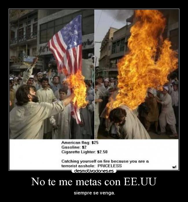 No te me metas con EE.UU - siempre se venga.