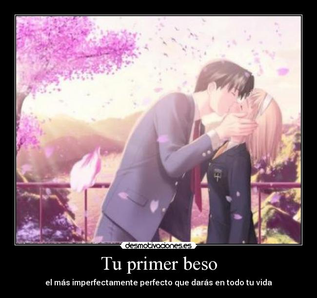 Tu primer beso - 