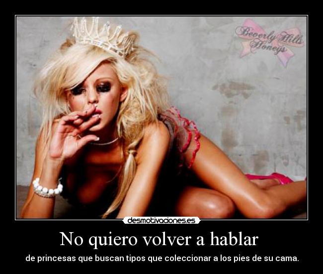 No quiero volver a hablar  - 