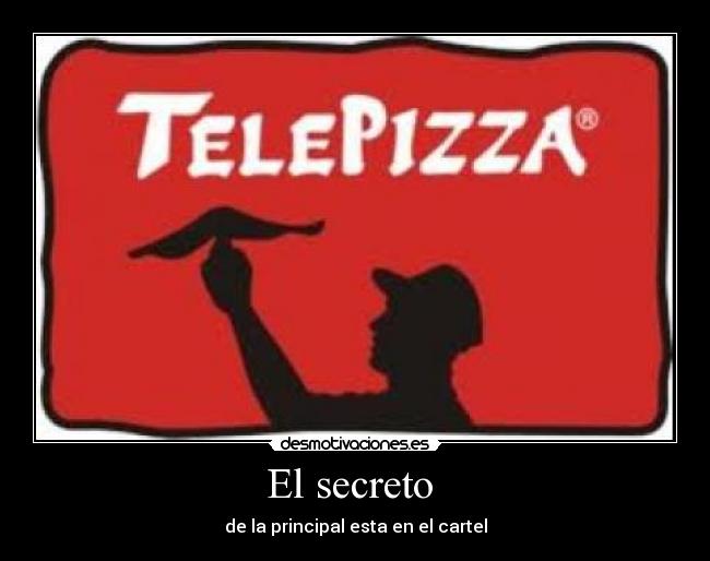 El secreto  - de la principal esta en el cartel