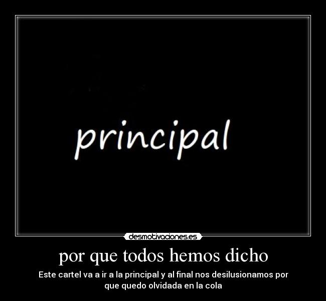 por que todos hemos dicho - 