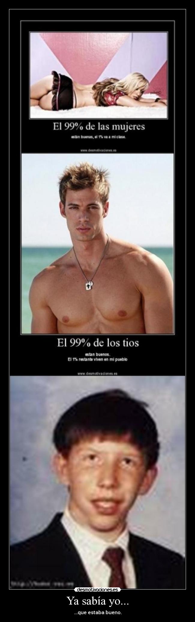 Ya sabía yo... - ...que estaba bueno.