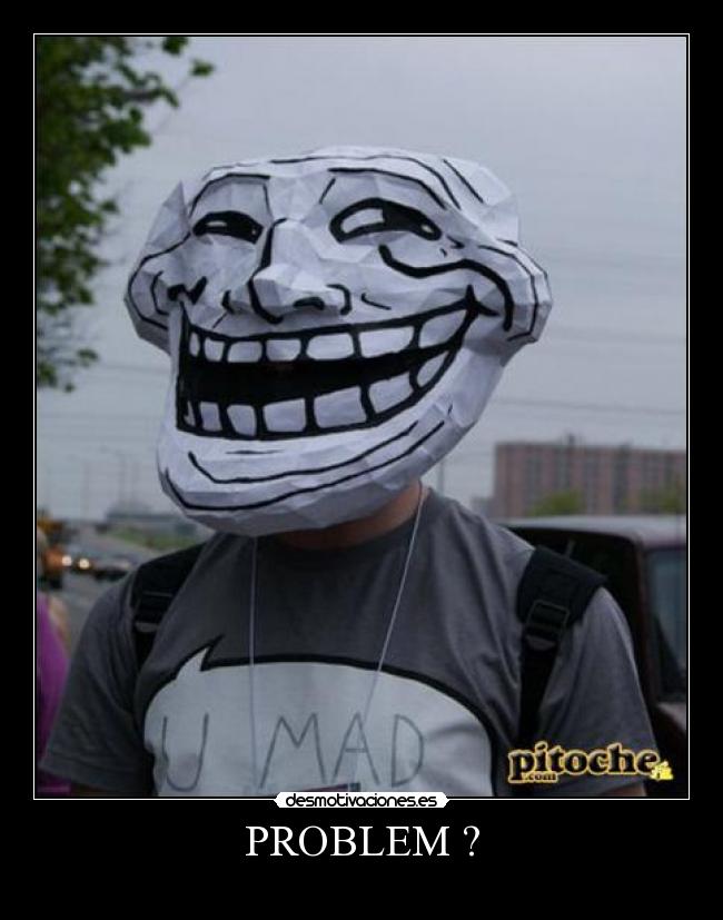 carteles problem desmotivaciones