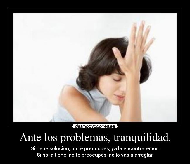 carteles problemas problemas solucion tranquilidad desmotivaciones