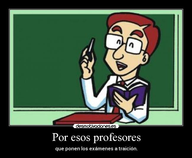 Por esos profesores - 