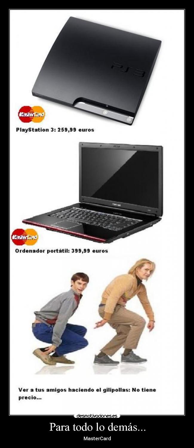 Para todo lo demás... -