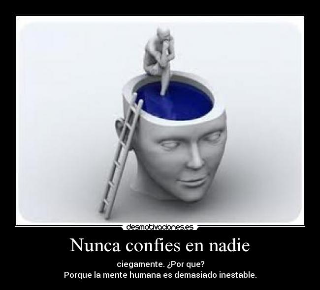 Nunca confies en nadie -