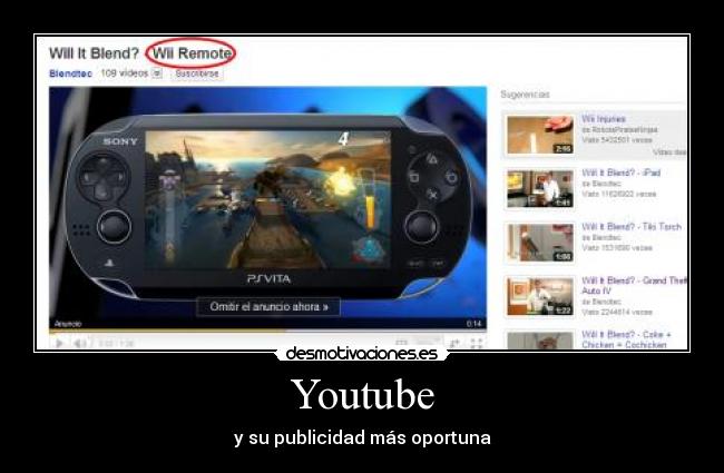 Youtube - y su publicidad más oportuna