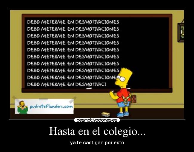 Hasta en el colegio... -