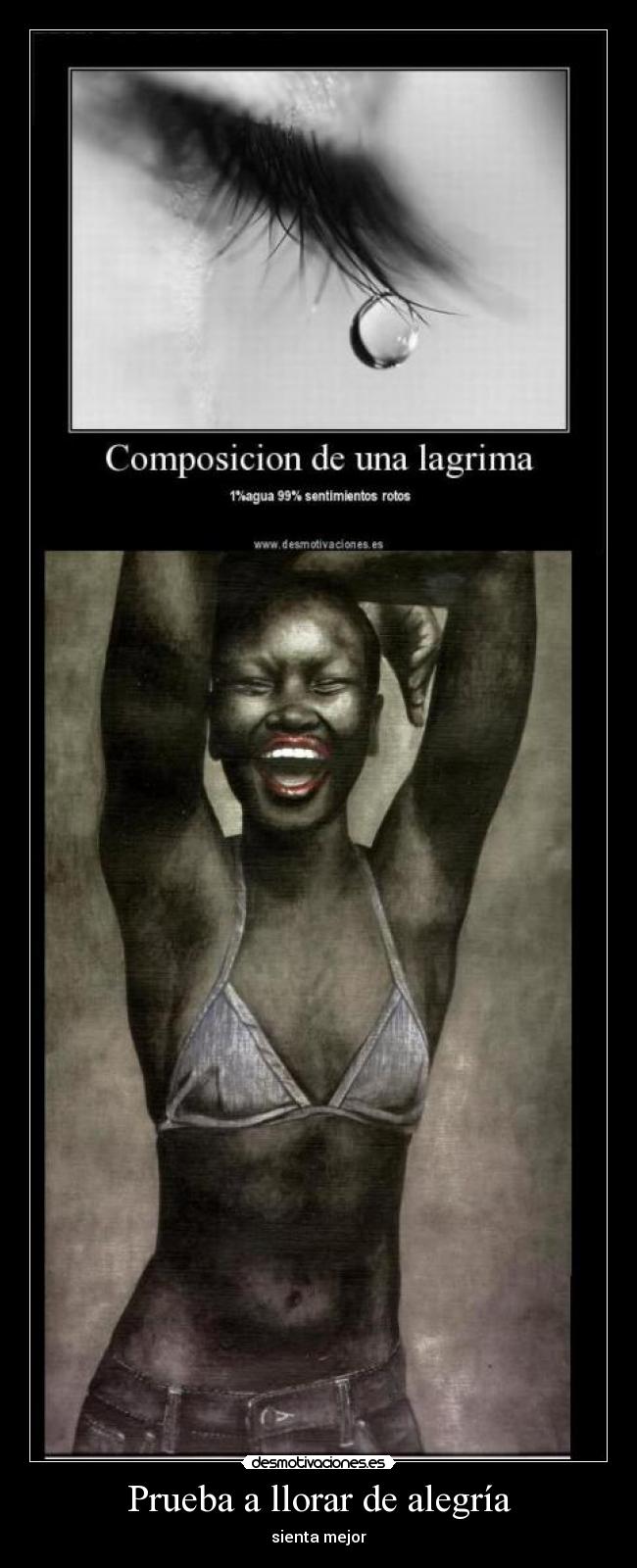 Prueba a llorar de alegría - sienta mejor