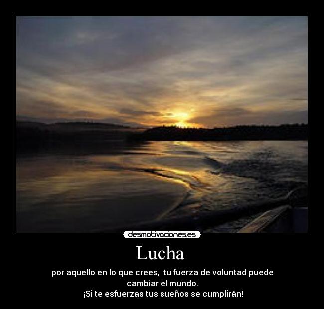 carteles suenosluchar desmotivaciones