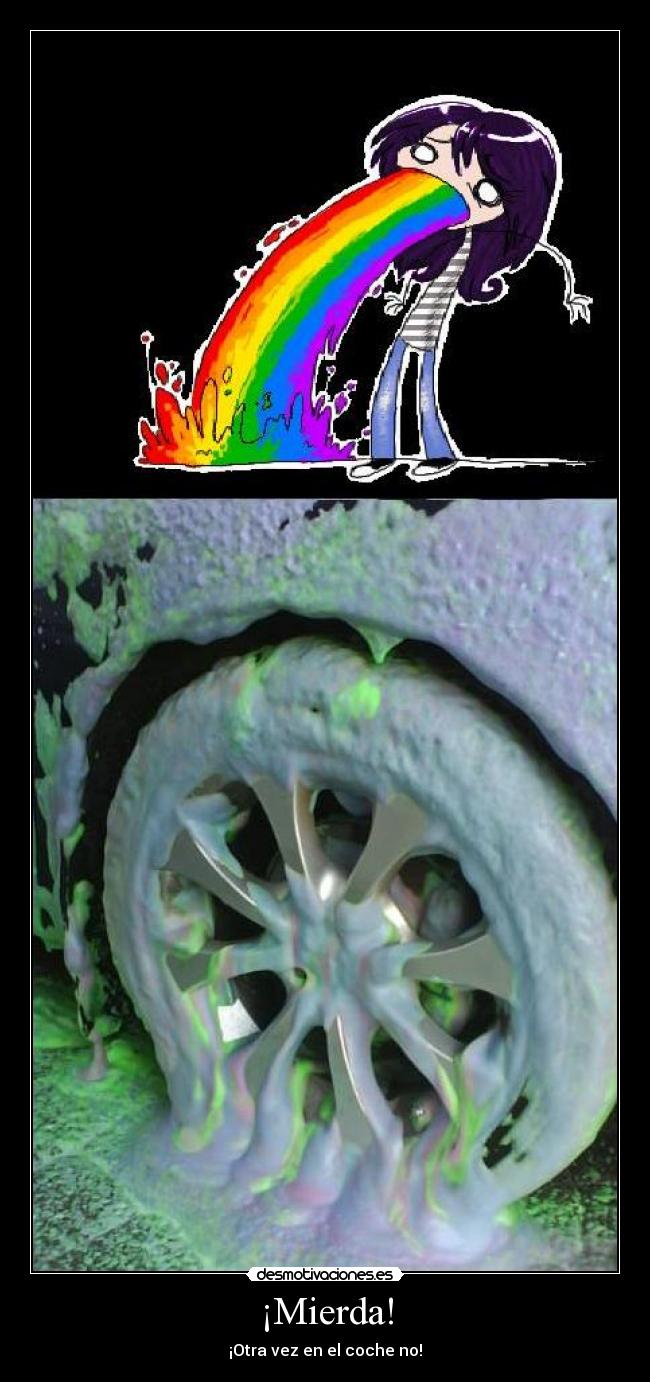 ¡Mierda! - ¡Otra vez en el coche no!