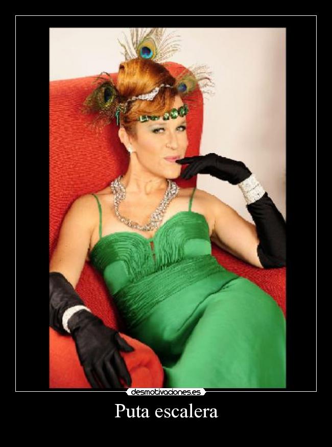 Puta escalera -