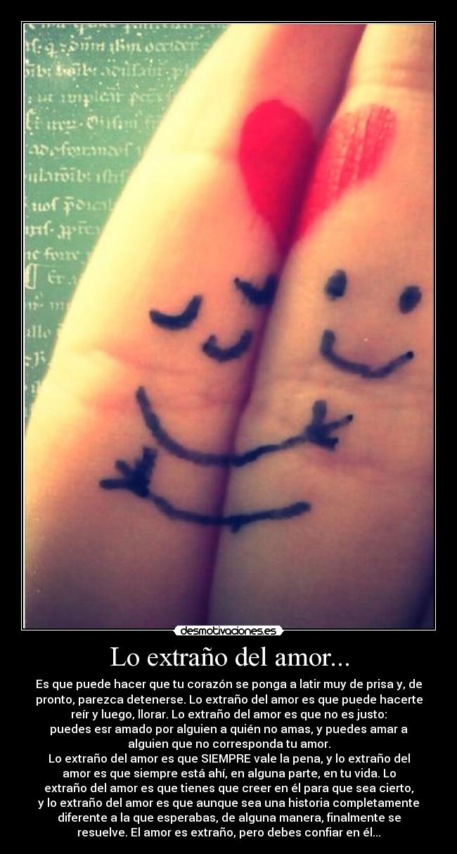carteles amor extrano del amor desmotivaciones