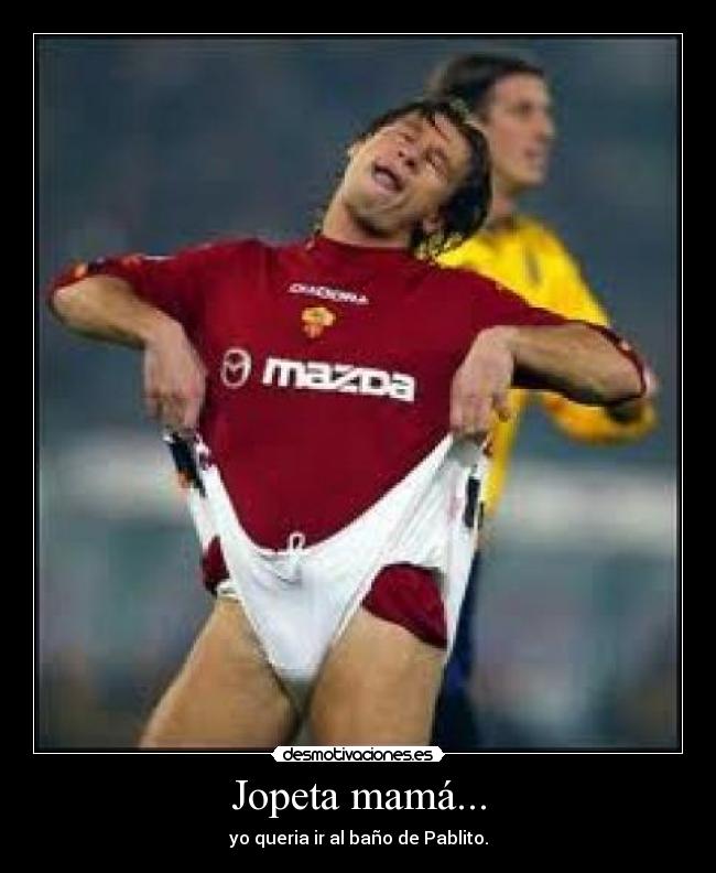 Jopeta mamá... - 