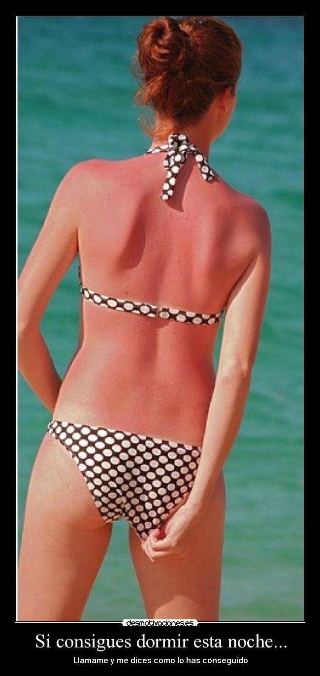 Si consigues dormir esta noche... - Llamame y me dices como lo has conseguido