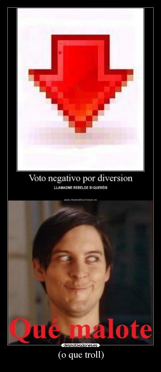 (o que troll) -