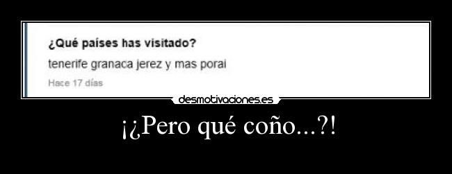 ¡¿Pero qué coño...?! - 