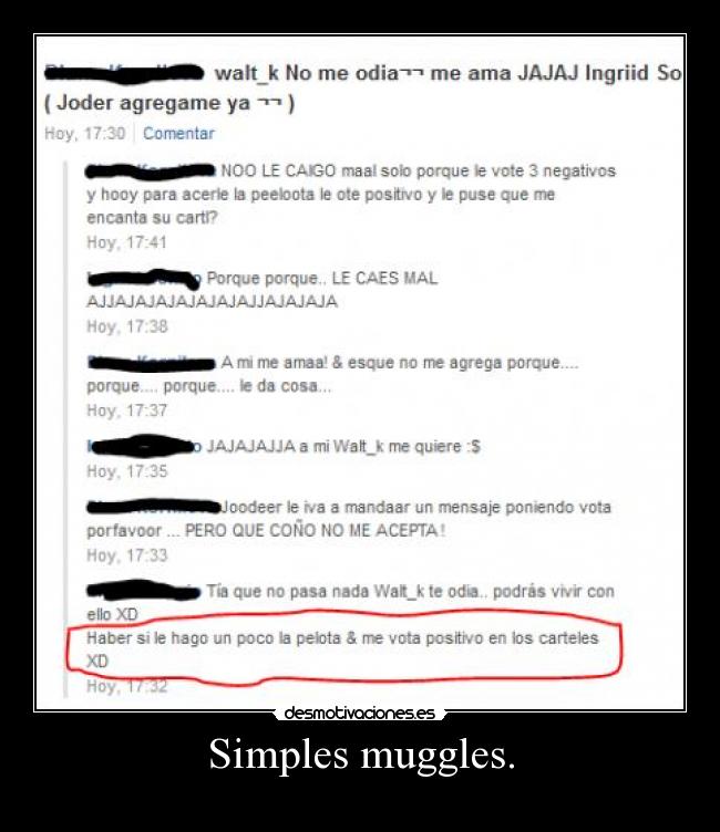 Simples muggles. -