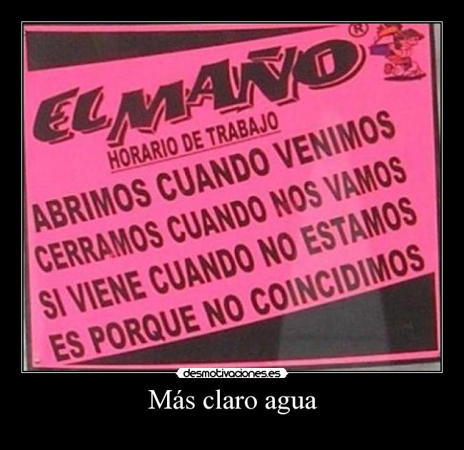 Más claro agua - 