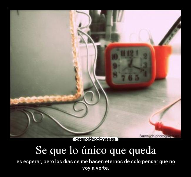 Se que lo único que queda - 