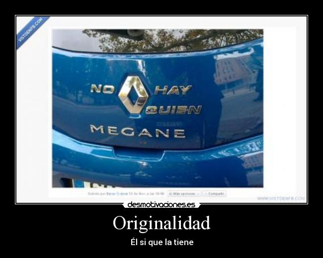 Originalidad - Él si que la tiene