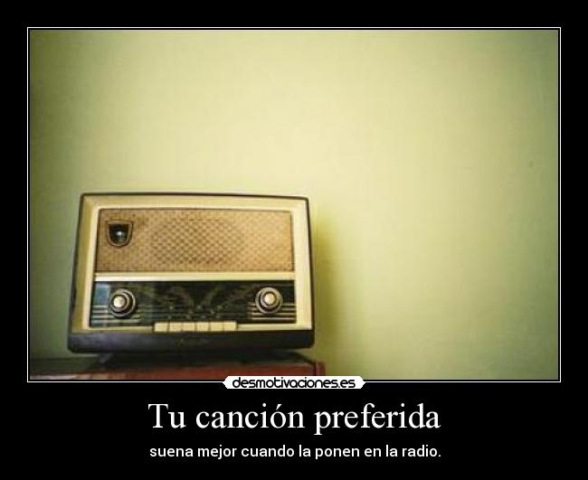 Tu canción preferida - 
