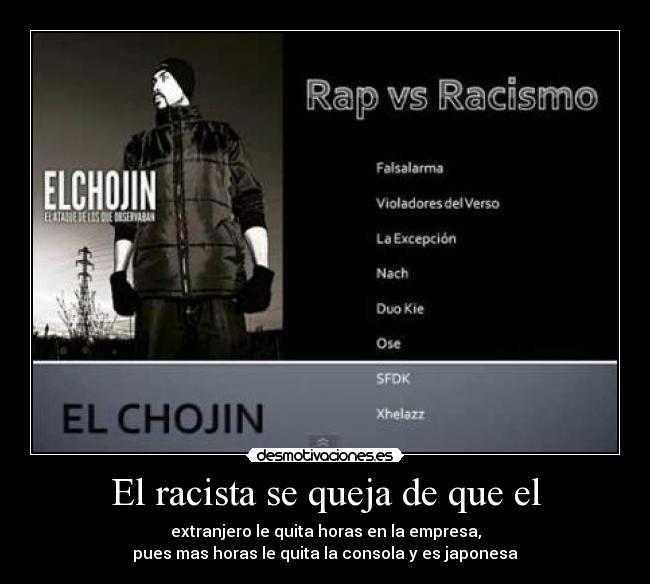 El racista se queja de que el -