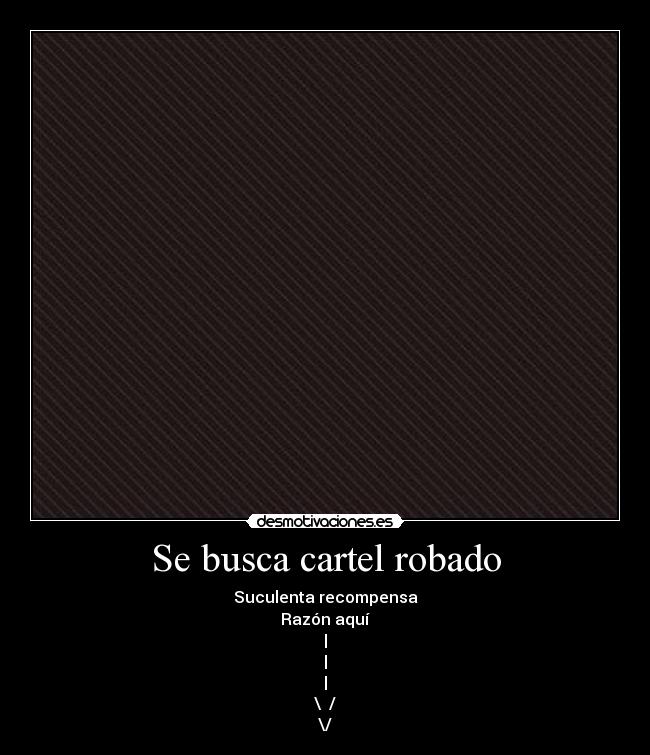 Se busca cartel robado - 