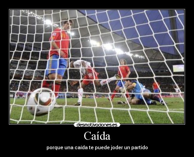 Caída - porque una caída te puede joder un partido