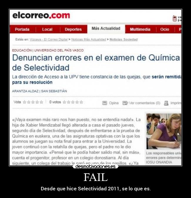 FAIL - Desde que hice Selectividad 2011, se lo que es.