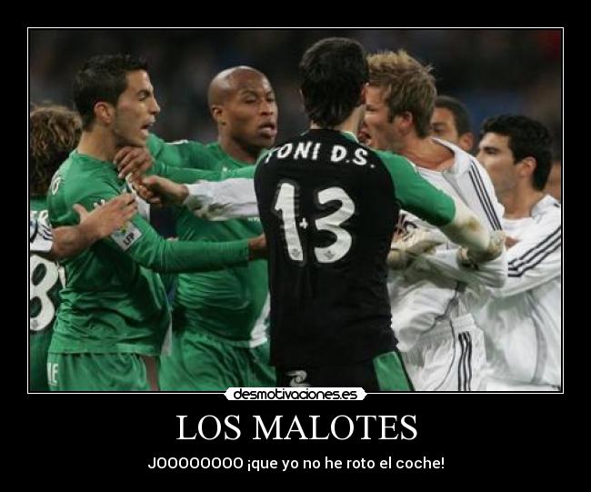 LOS MALOTES - 