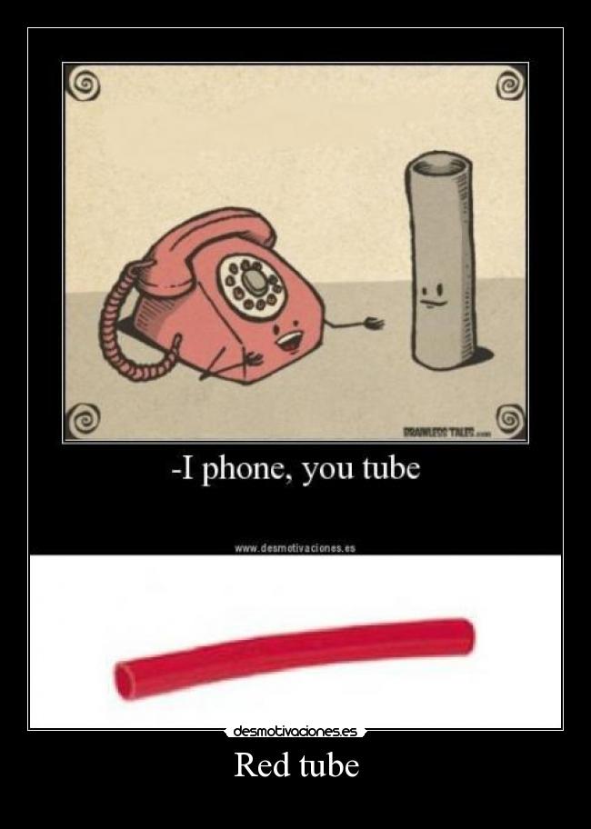 Red tube - 