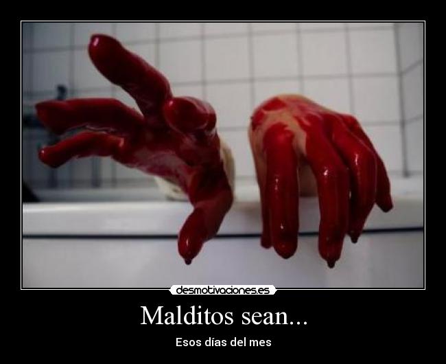 Malditos sean... - 