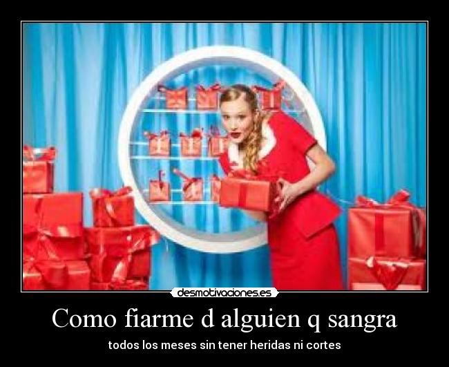 Como fiarme d alguien q sangra - 