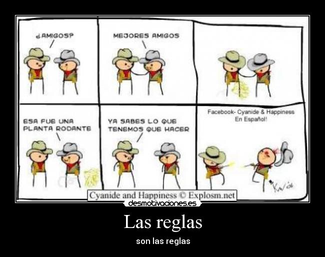 Las reglas - son las reglas