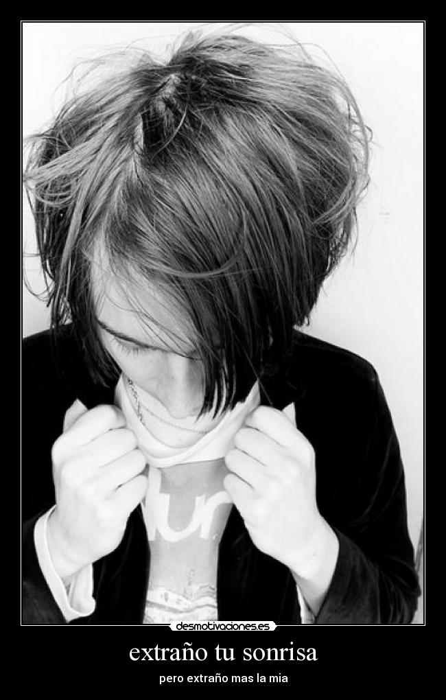 extraño tu sonrisa - 