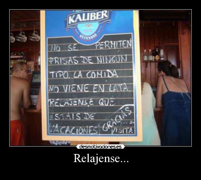 Relajense... -