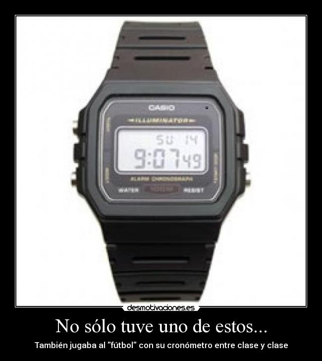 carteles casio reloj jugar desmotivaciones