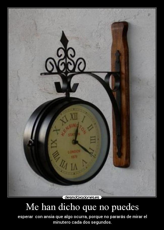 Me han dicho que no puedes - 