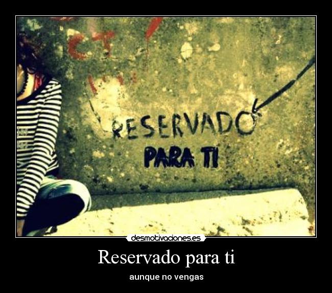 Reservado para ti -