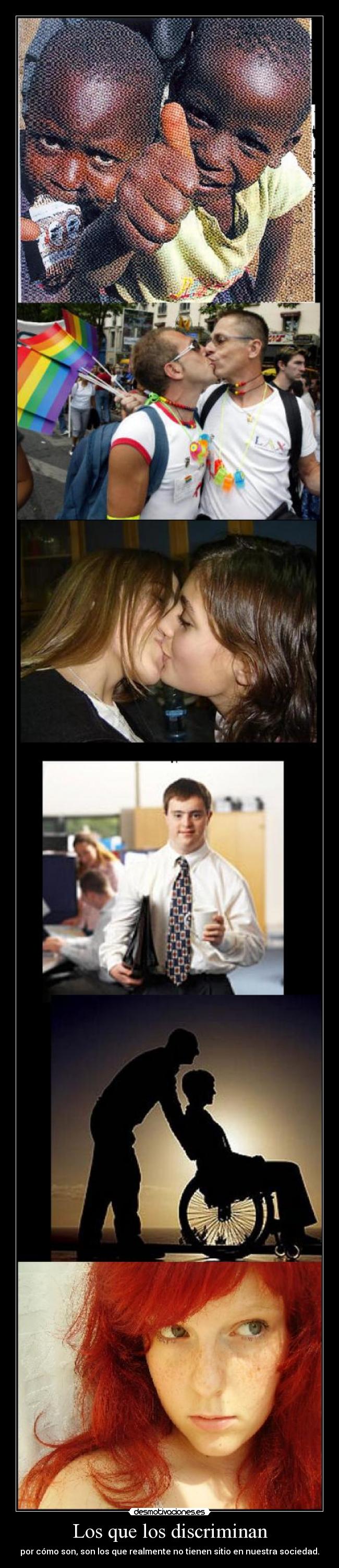 Los que los discriminan - 