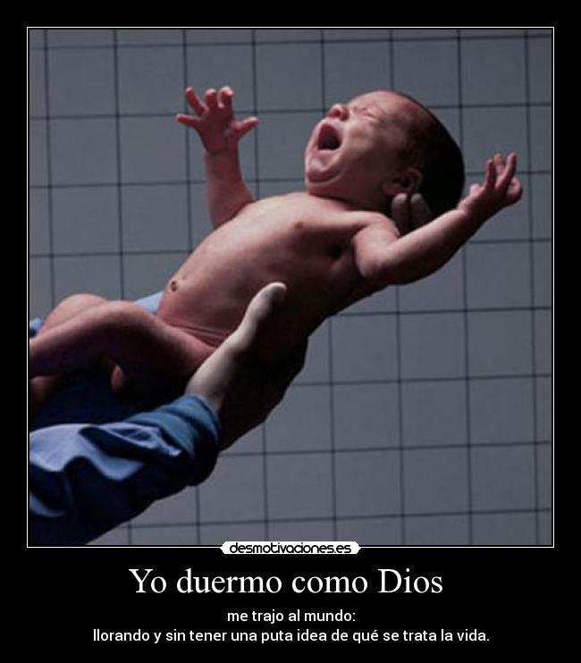Yo duermo como Dios  - 
