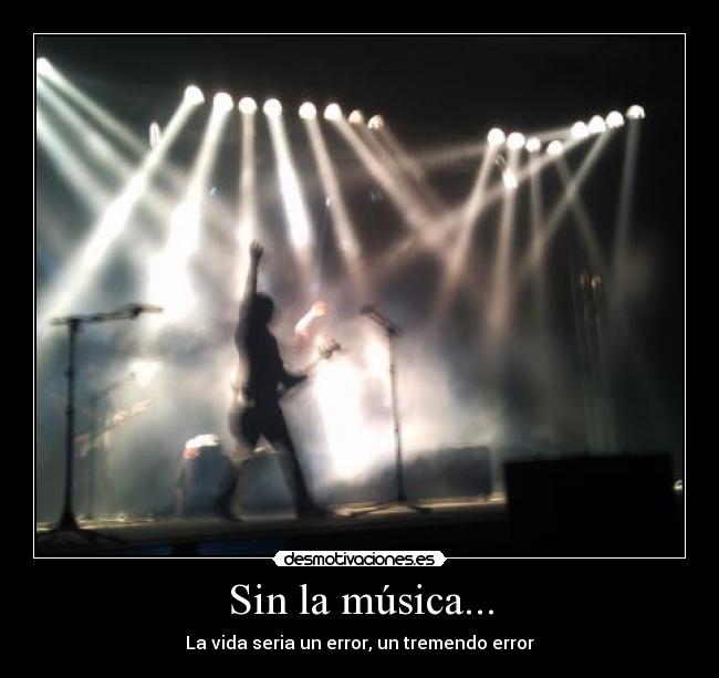 Sin la música... - 