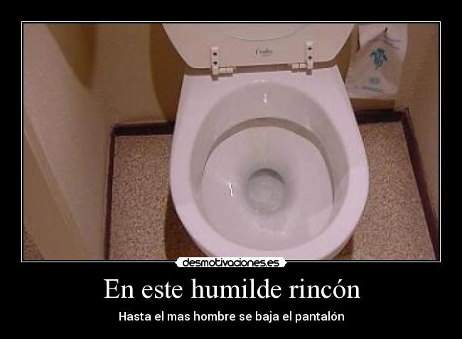 carteles humilde rincon desmotivaciones