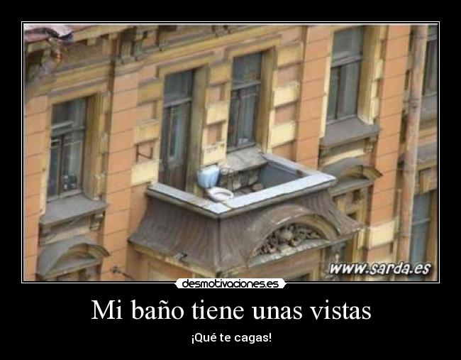 Mi baño tiene unas vistas - 