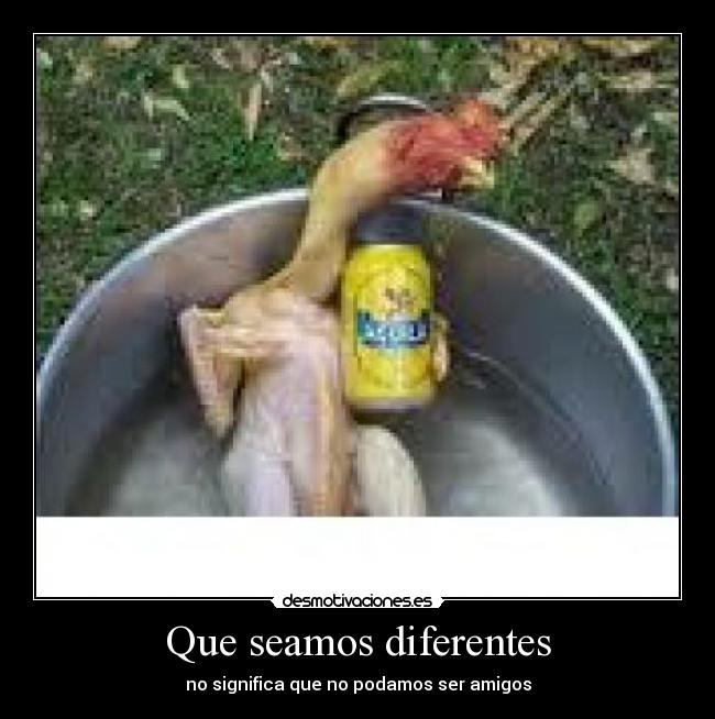 Que seamos diferentes -